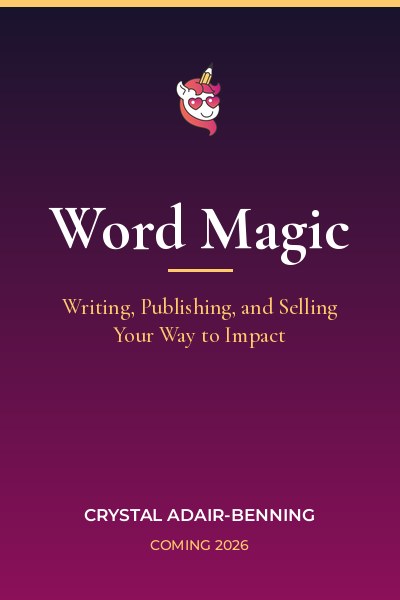 Word Magic by Crystal Adair-Benning
