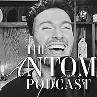 The Antom Podcast with Anthony Tomizza