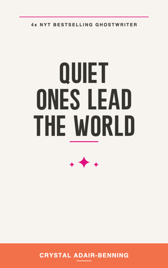 Quiet Ones Lead the World book cover