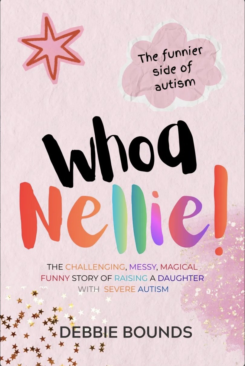 Whoa Nellie! by Debbie Bounds