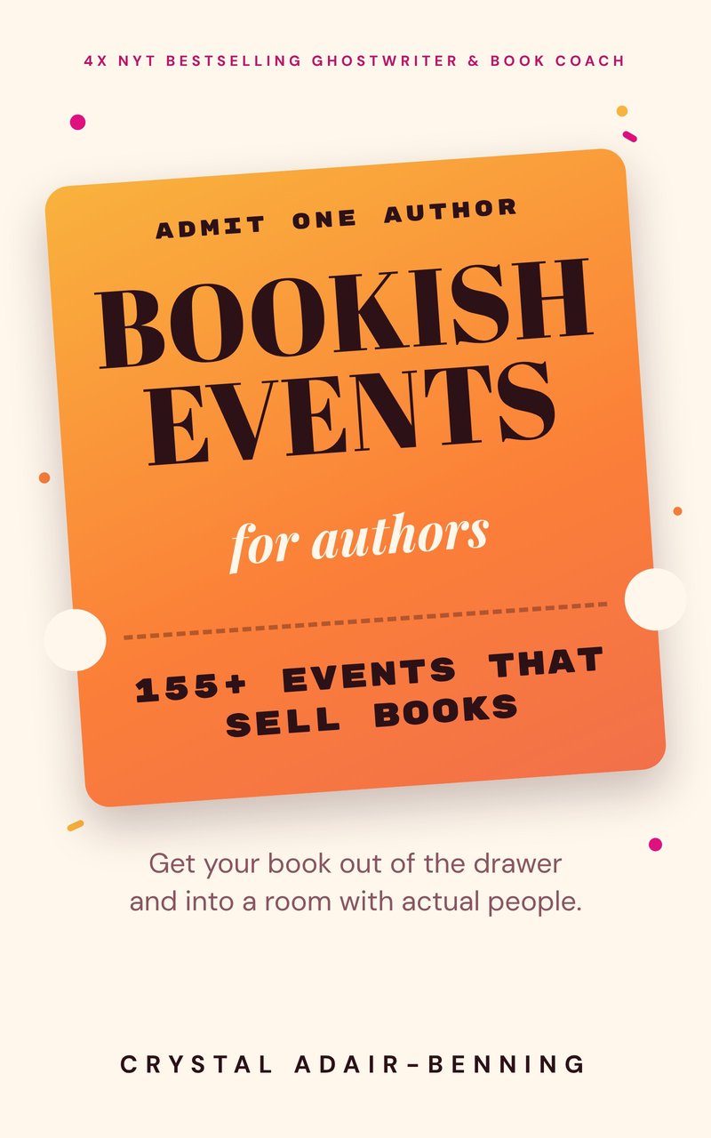 Bookish Events for Authors by Crystal Adair-Benning