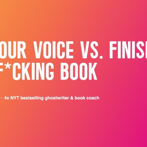 Find Your Voice vs. Finish Your F*cking Book, an article by Crystal Adair-Benning, 4x NYT bestselling ghostwriter & book coach